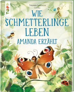 Cover Wie Schmetterlinge leben. Amanda erzählt.