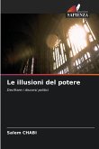 Le illusioni del potere