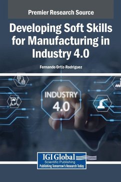 Cover Developing Soft Skills for Manufacturing in Industry 4.0