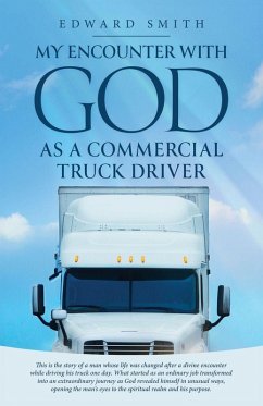Cover My Encounter With God As A Commercial Truck Driver