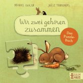 Wir zwei gehören zusammen - Das Puzzle-Buch