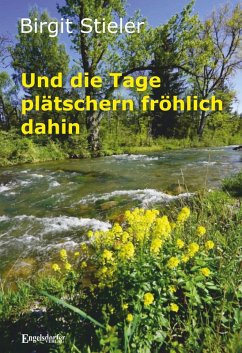 Cover Und die Tage plätschern fröhlich dahin