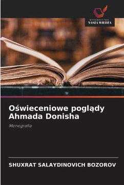 Cover O¿wieceniowe pogl¿dy Ahmada Donisha