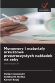 Monomery i materia¿y arkuszowe przezroczystych nak¿adek na z¿by