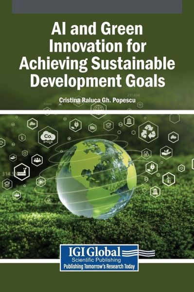 AI and Green Innovation for Achieving Sustainable Development Goals AI and Green Innovation for Achieving Sustainable Development Goals