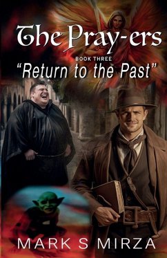 The Pray-ers - Books 3 - Mirza, Mark