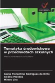 Tematyka ¿rodowiskowa w przedmiotach szkolnych