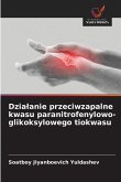 Dzia¿anie przeciwzapalne kwasu paranitrofenylowo-glikoksylowego tiokwasu