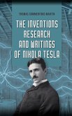 The Inventions, Research, and Writings of Nikola Tesla