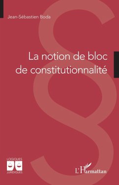 Cover La notion de bloc de constitutionnalité