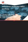 Progrès dans la théranostique de précision pour les métastases cérébrales HER2-positives