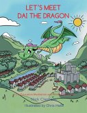 Let`s Meet Dai The Dragon