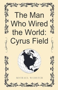 Cover The Man Who Wired the World