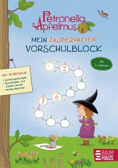 Petronella Apfelmus - Mein zauberhafter Vorschulblock - Städing, Sabine Petronella Apfelmus - Mein zauberhafter Vorschulblock - Städing, Sabine