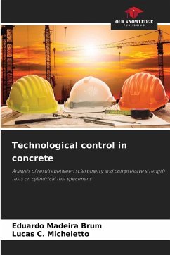 Technological control in concrete - Madeira Brum, Eduardo;C. Micheletto, Lucas
