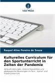 Kulturelles Curriculum für den Sportunterricht in Zeiten der Pandemie