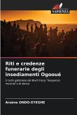Riti e credenze funerarie degli insediamenti Ogooué Riti e credenze funerarie degli insediamenti Ogooué