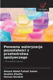 Ponowna waloryzacja pozosta¿o¿ci z przetwórstwa spo¿ywczego