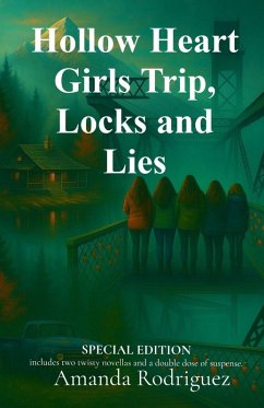 Cover Hollow Heart Girls Trip, Locks and Lies
