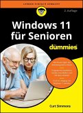 Windows 11 für Senioren für Dummies