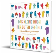 Das kleine Buch der guten Gefühle - Ein gutes Gefühl