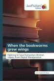 When the bookworms grew wings