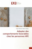 Adopter des comportements favorables chez les personnes HPE