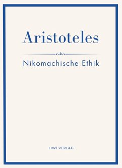 Cover Aristoteles: Nikomachische Ethik. Vollständige Neuausgabe