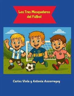 Cover Los Tres Mosqueteros del Fútbol