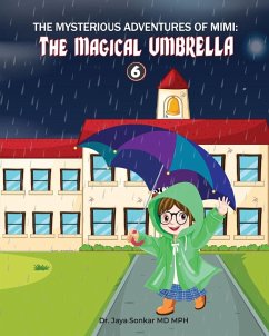 The Mysterious Adventures of Mimi The Magical Umbrella - Sonkar, Jaya