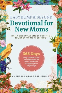 Cover Baby Bump & Beyond - Devotional for New Moms (Daily Encouragement for the Journey of Motherhood)