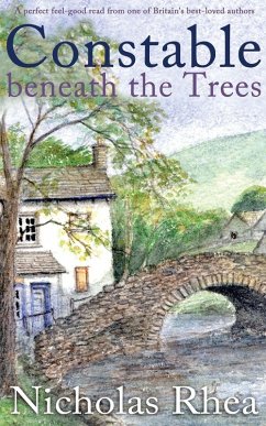 Cover CONSTABLE BENEATH THE TREES a perfect feel-good read from one of Britain's best-loved authors