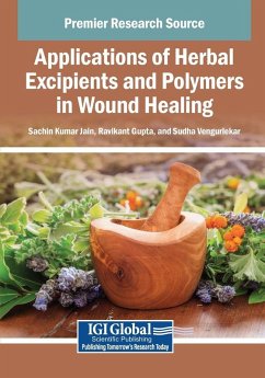 Cover Applications of Herbal Excipients and Polymers in Wound Healing