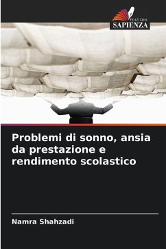 Cover Problemi di sonno, ansia da prestazione e rendimento scolastico