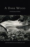 A Dark Wood