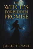 The Witch's Forbidden Promise The Witch's Forbidden Promise