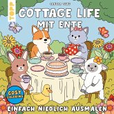 Cosy Coloring - Cottage Life mit Ente Cosy Coloring - Cottage Life mit Ente