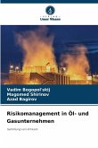 Risikomanagement in Öl- und Gasunternehmen