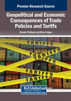 Cover Geopolitical and Economic Consequences of Trade Policies and Tariffs