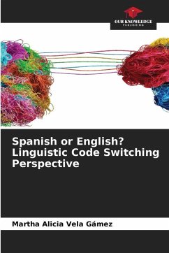Cover Spanish or English? Linguistic Code Switching Perspective