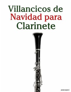 Villancicos de Navidad para Clarinete - Marcó, Javier