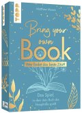 Bring your own Book - Booklove Edition. Das Spiel in dem dein Buch die Hauptrolle spielt!