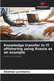 Knowledge transfer in IT offshoring using Russia as an example