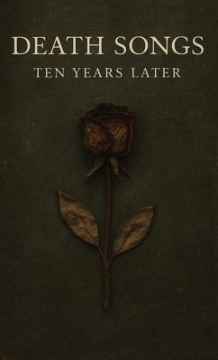 Cover Death Songs - Ten Years Later