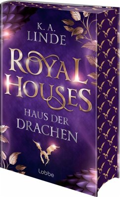 Royal Houses - Haus der Drachen - Linde, K. A.
