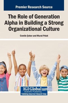 The Role of Generation Alpha in Building a Strong Organizational Culture
