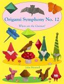 Origami Symphony No. 12