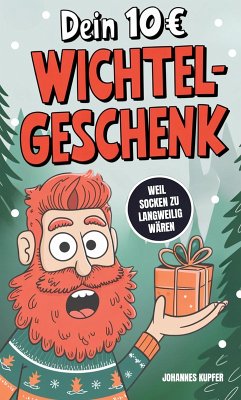 Cover Dein 10Euro Wichtelgeschenk: Weil Socken zu langweilig wären