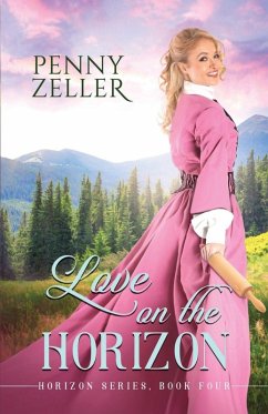 Love on the Horizon - Zeller, Penny