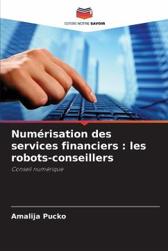 Cover Numérisation des services financiers : les robots-conseillers
